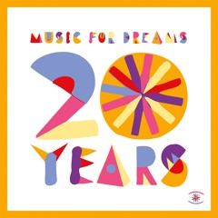Music For Dreams Compilations