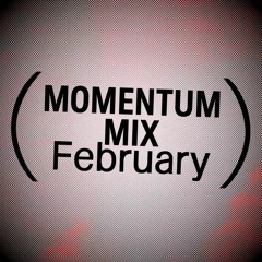 Momentum Mix February