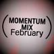 on Momentum Mix February