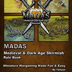 free KINDLE 💌 MADAS medieval and dark age skirmish rule book: Rule book by  Tamzon E