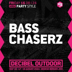 Bass Chaserz | Decibel outdoor 2024 | Partystyle | Friday