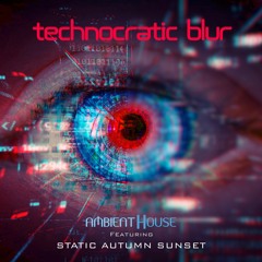 Technocratic Blur