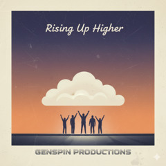 Rising Up Higher