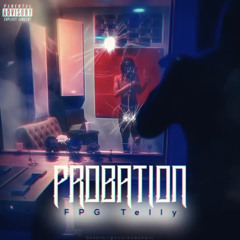 Probation (Prod by 29millions)