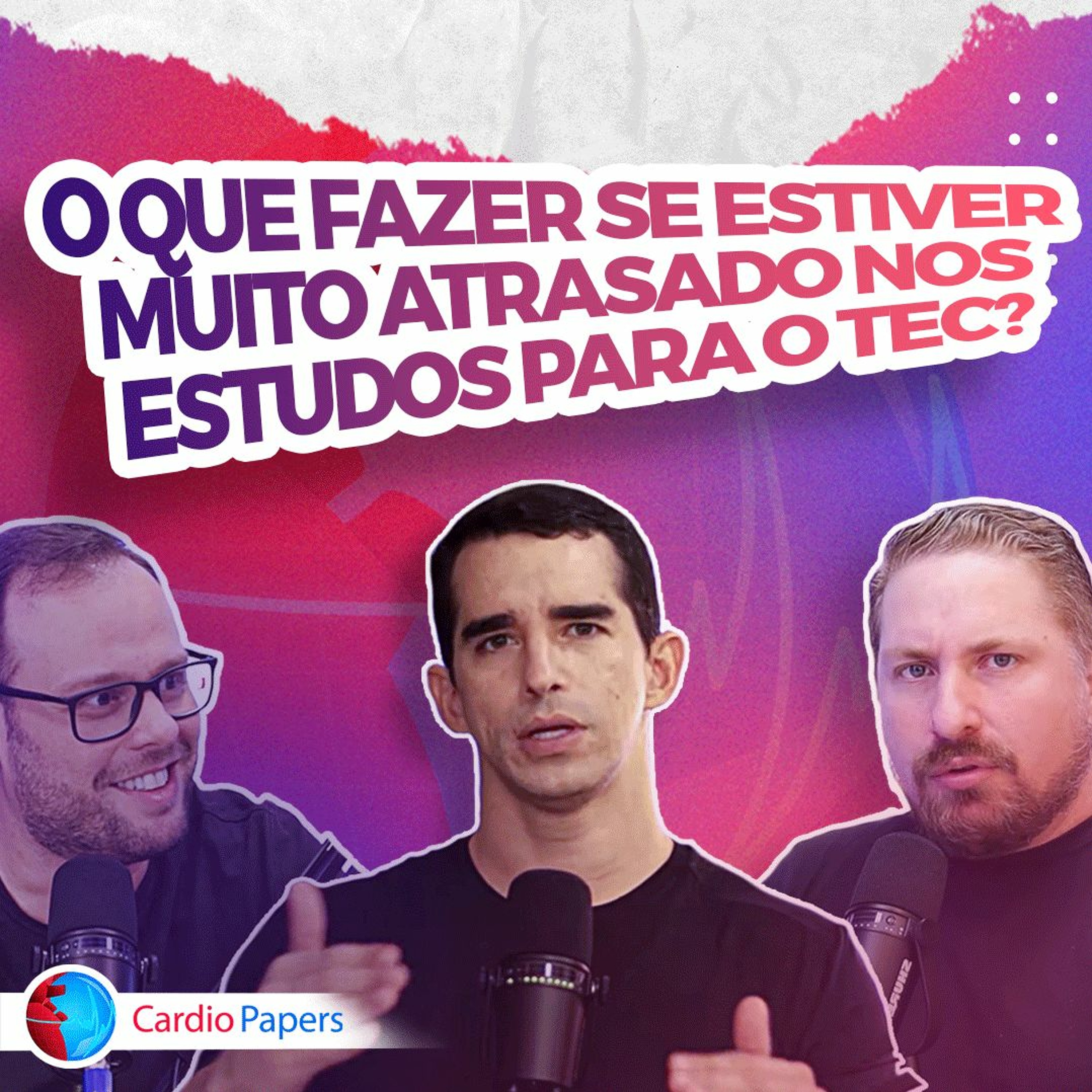 O que fazer se estiver muito atrasado nos estudos para o TEC? episode artwork