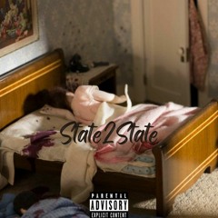 State2State x Lilfastlife (Prod.SCARLET PAINTER)