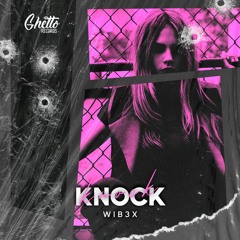 WIB3X - Knock