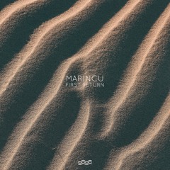 Marincu - First Return [APNEA93] (preview)