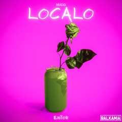 NUCCI - LOCALO (EXITOR MASHUP)
