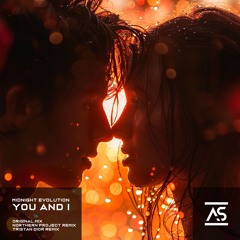 Midnight Evolution - You And I (Tristan Dior Remix) [OUT NOW]