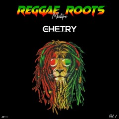 Reggae Roots Mixtape Vol.1 By Dj Chetry(domingos En Liahs Bar)