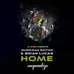 Home (DJ Spen and MicFreak Remix)
