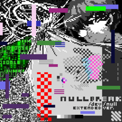 nullbreak (vervid's "/dev/null" extended version)