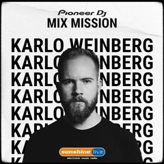 Karlo Weinberg - Sunshine Live MixMission 2020