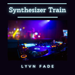 Synthesizer Train [Melodic Techno / Progressive Techno]