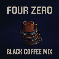 Black Coffee ☕ Mix