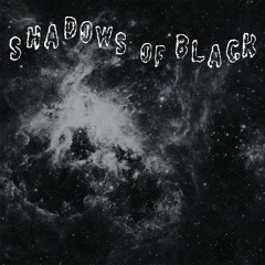 Stream Shadows Of Black Music Listen To Songs Albums Playlists For Free On Soundcloud