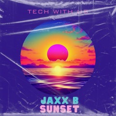 Jaxx B - Sunset