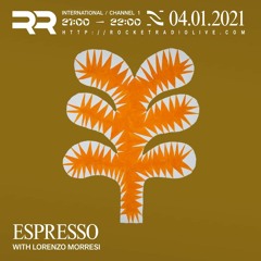 Rocket Radio Espresso #011 w/ Lorenzo Morresi