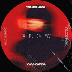 Yolkahama Flow