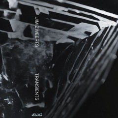 Jim Zweerts — Transients (JS023)