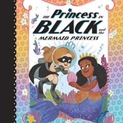 GET KINDLE 📘 The Princess in Black and the Mermaid Princess by  Shannon Hale,Dean Ha