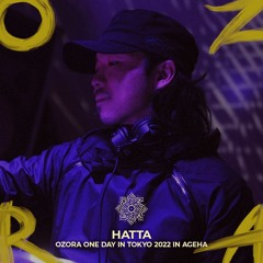 HATTA @ Arena Stage, Ageha | OZORA One Day In Tokyo 2022