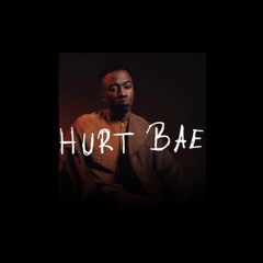 Hurt Bae Prod. JA1DA
