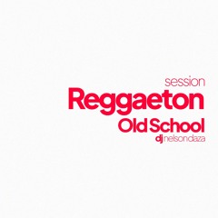 Reggaeton Old School Nelson Daza