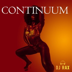 DJ Rax - Continuum (2023) - FREE DOWNLOAD