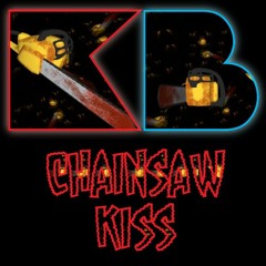 Chainsaw Kiss 2021