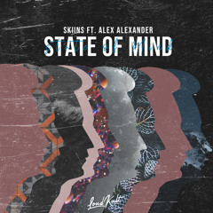 State of Mind (feat. Alex Alexander)