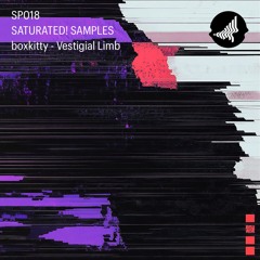 boxkitty - Vestigial Limb (Sample Pack)