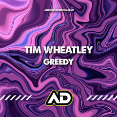Tim Wheatley - Greedy [Sample]