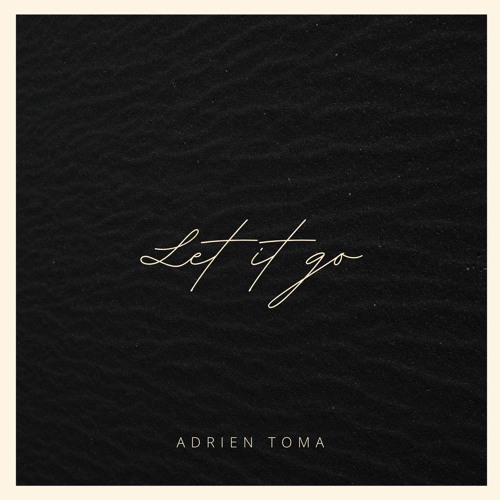 Adrien Toma - Let It Go [YR043]