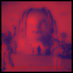 Travis Scott - NC-17 (carss remix)