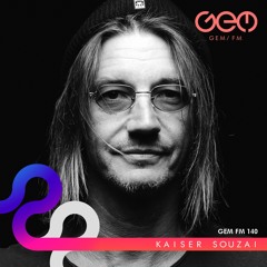 GEM FM 140 Kaizer Souzai