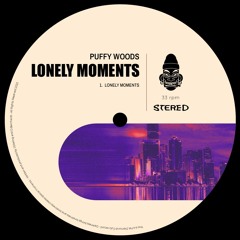 Puffy Woods - Lonely Moments