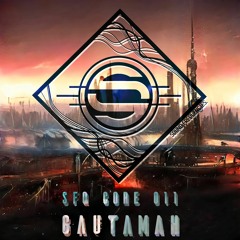 SFQ CORE 011 - gautamah
