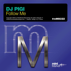 Pigi - Follow Me