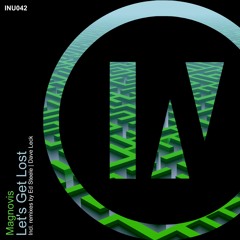 Magnovis - Let's Get Lost (Dave Leck Remix) [INU]