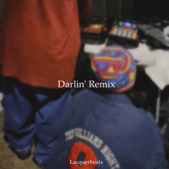 Darlin' 仙人掌  feat.JJJ Remix  -  Lacquerbeats