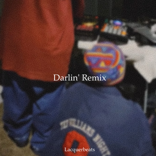 Darlin' 仙人掌  feat.JJJ Remix  -  Lacquerbeats