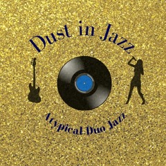 A Che Servono Gli Dei - Dust In Jazz