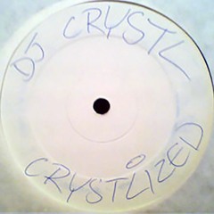 DJ Crystl - Crystlized