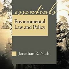 Free read Environmental Law and Policy: The Essentials