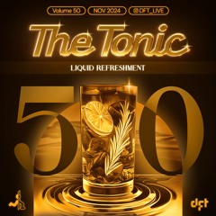 The Tonic. Vol. 50