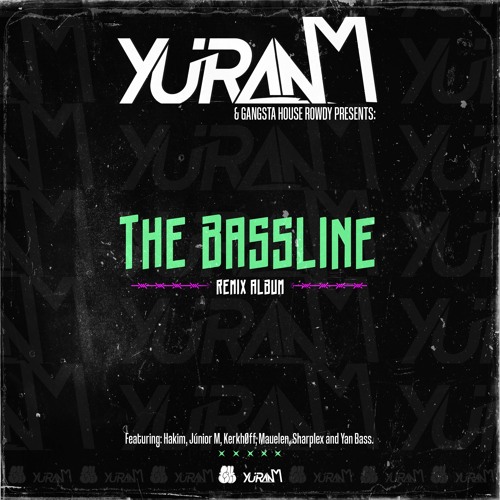 YuranM - The Bassline (SharpleX Remix)