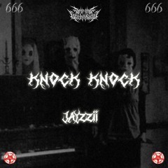 JAYZZII - Knock Knock