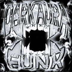 DARK AURA FUNK (Ultra Slowed)